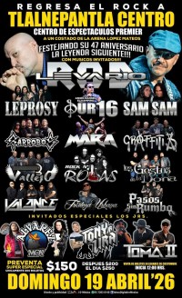 Regresa el Rock a Tlalnepantla – 47 Aniversario de Liran’ Roll