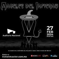Angeles del infierno en el Auditorio Nacional 